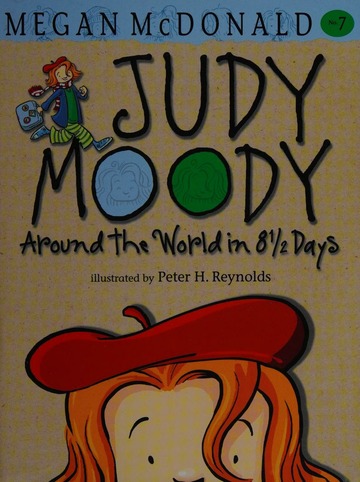 Judy Moody - Around the World in 8 1/2 days