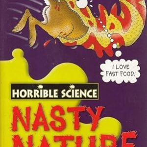 Nasty Nature (Horrible Science)