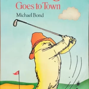 Paddington goes to town by Michael Bond