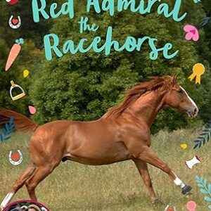 Red Admiral the Racehorse by Pippa Funnell