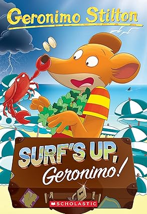 GERONIMO STILTON -SURFS UP GERONIMO