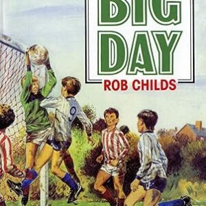 The Big Day by Rob Childs
