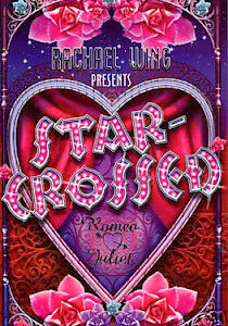 Star-Crossed Romeo Juliet by Rachael Wing