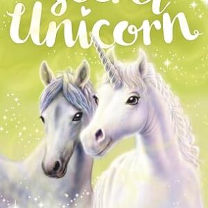 My Secret Unicorn: Dreams Come True  by Linda Chapman
