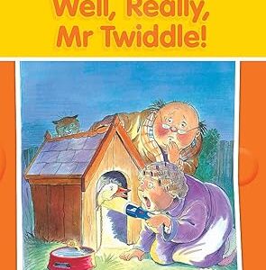 HAPPY DAYS : WELL REALLY MR TWIDDLE, ENID BLYTON