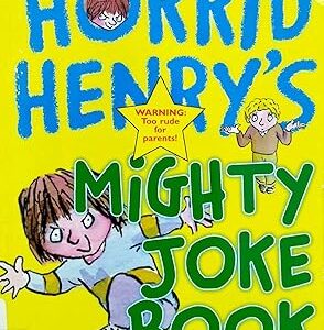 Horrid Henry's Mighty Joke Book
