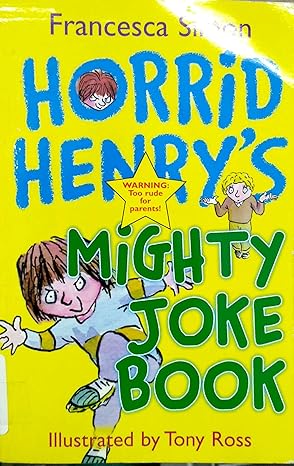 Horrid Henry's Mighty Joke Book