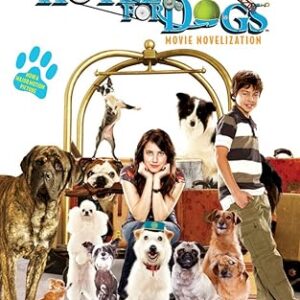 Hotel For Dogs Movie Novelization by Erica David