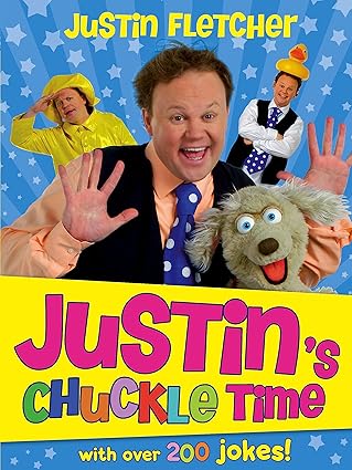Justin's Chuckle Time by Justin Fletcher
