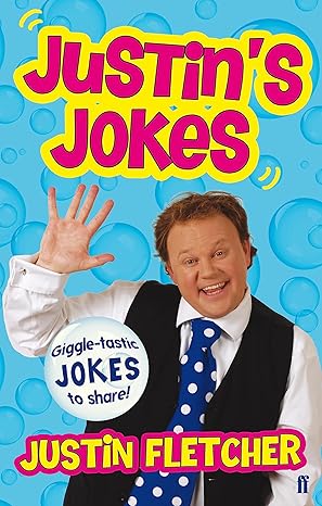 Justin's Jokes by Justin Fletcher