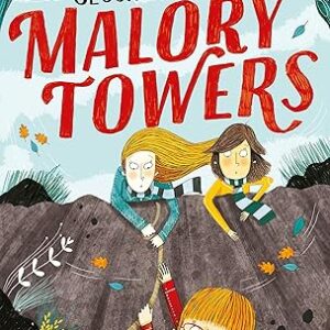 MALORY TOWERS:  SECOND FORM by Enid Blyton
