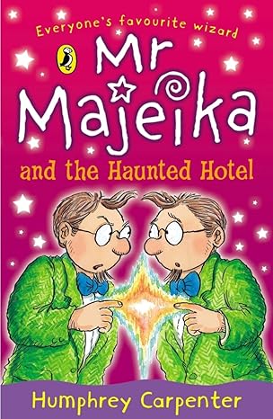 Mr Majeika and the Haunted Hotel - Puffin younger fiction