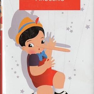 PINOCCHIO - Children's Classics Book Collection by CARLO COLLODI