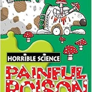 Painful Poison (Horrible Science) by Nick Arnold