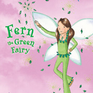 Rainbow Magic : Fern the Green Fairy
