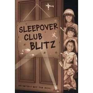 Sleepover Club Blitz by Angie Bates