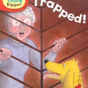 Trapped! ( Biff,chip& Kipper)