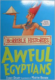 Awful Egyptians ( Horrible Histories )
