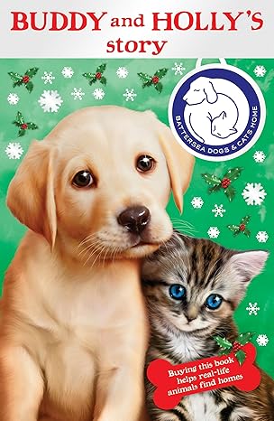Buddy and Holly's Story (Battersea Dogs & Cats Home)