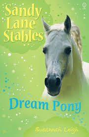 Dream Pony  (Sandy Lane Stables series)