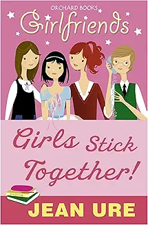 Girls Stick Together!