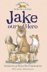 Jake Our Hero( The Adventures of Jake series)