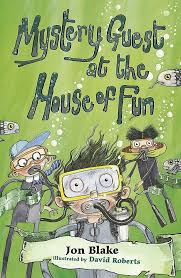 Mystery Guest at the House of Fun