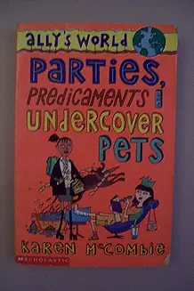 Parties, Predicaments and Undercover Pets