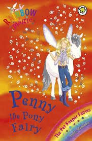 Rainbow Magic : Penny the Pony Fairy