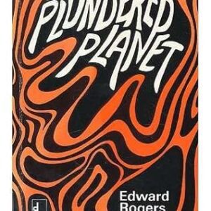 Plundered Planet
