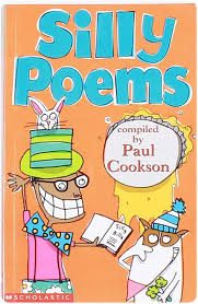 Silly Poems by Paul Cookson
