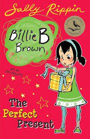The Perfect present ( Billie B Brown series )