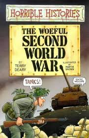The Woeful Second World War ( Horrible Histories )