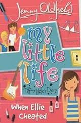 When Ellie Cheated (My Little Life)