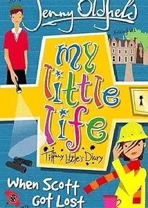 When Scott Got Lost (My Little Life series)